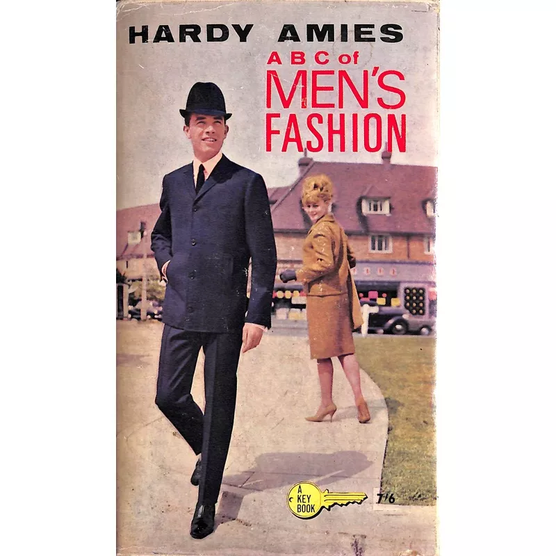“An ABC Of Men’s Fashion” 1964 AMIES, Hardy (SOLD)