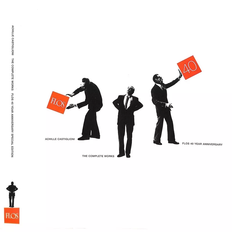 “Achille Castiglioni: The Complete Works – Flos 40 Year Anniversary” 2002
