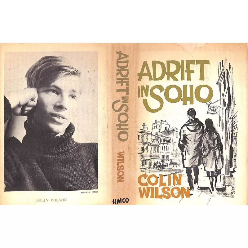 “Adrift In Soho” 1961 WILSON, Colin
