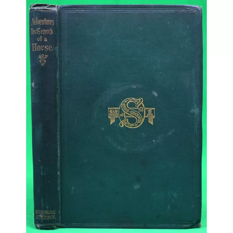 “Adventures Of A Gentleman In Search Of A Horse” 1861