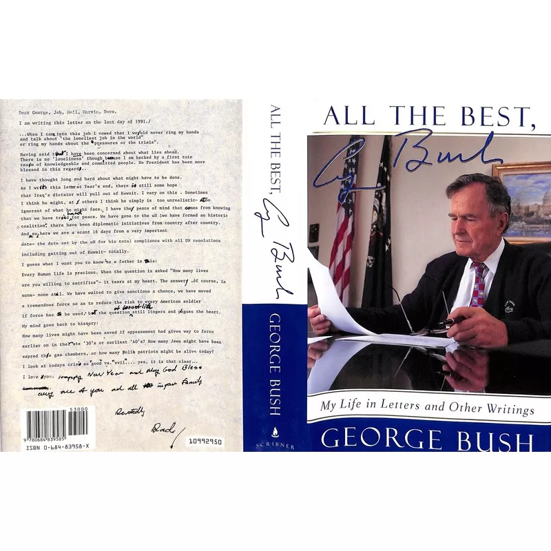 “All The Best, My Life In Letters And Other Writings” 1999 BUSH, George