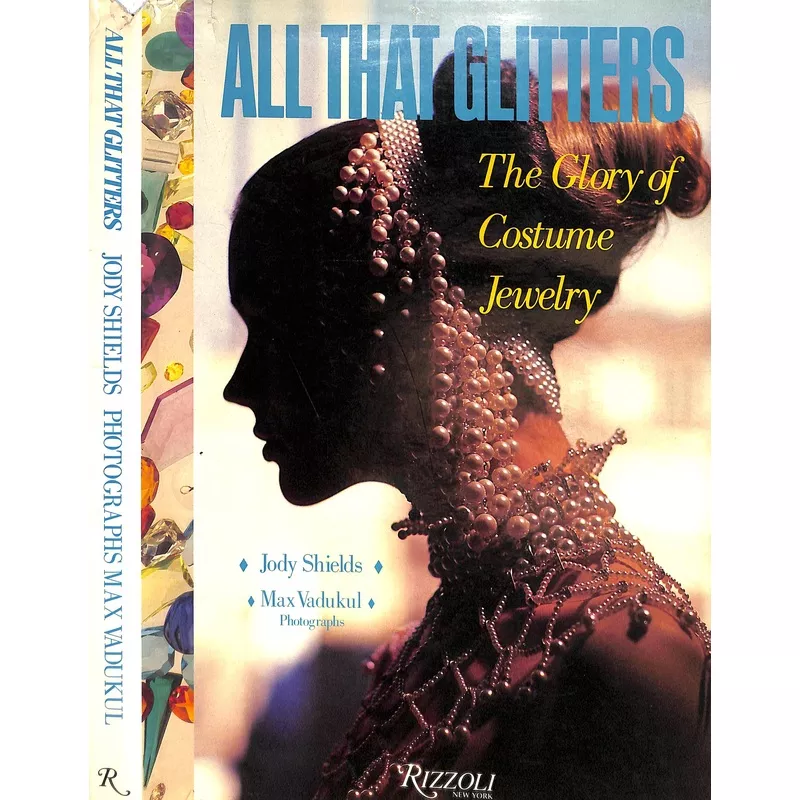 “All That Glitters: The Glory of Costume Jewelry” 1988 SHIELDS, Jodi