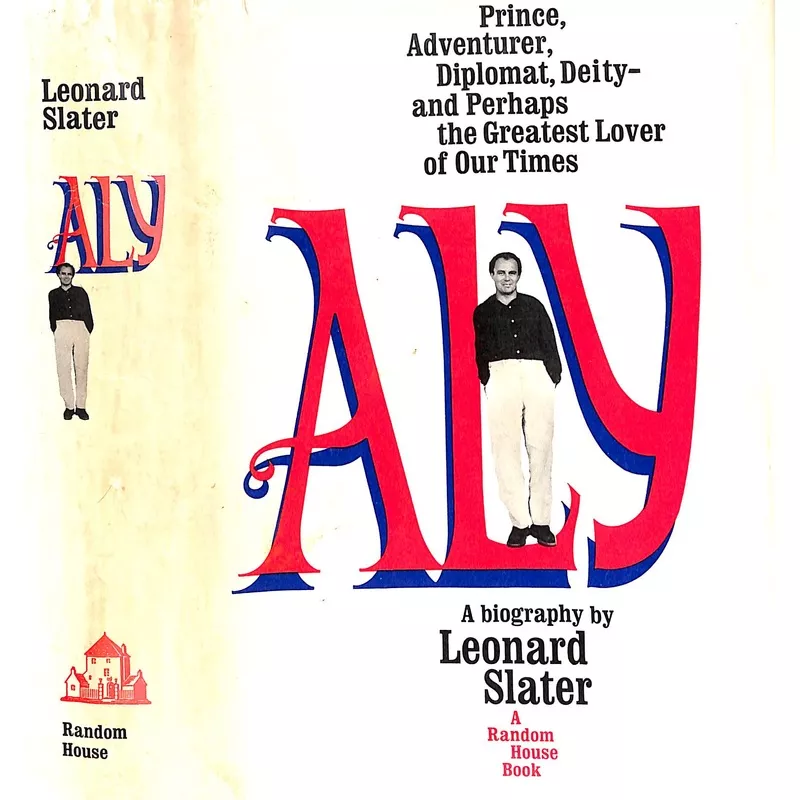 “Aly: A Biography” 1965 SLATER, Leonard