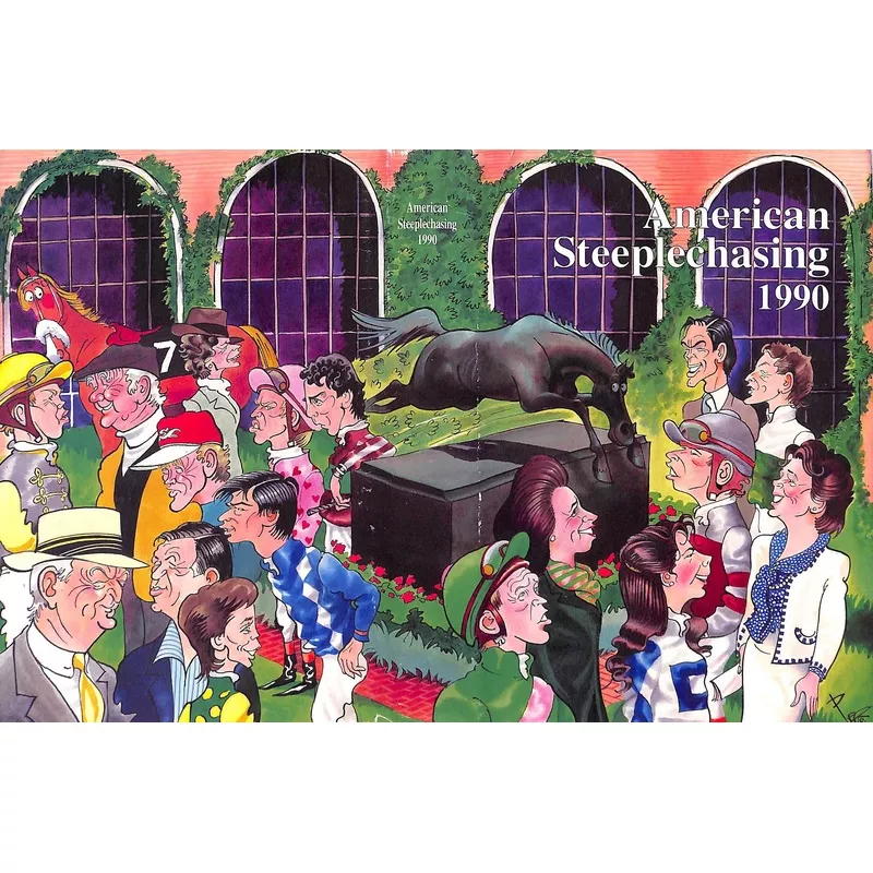 “American Steeplechasing” 1990 COLGAN, Charles T. [editor]