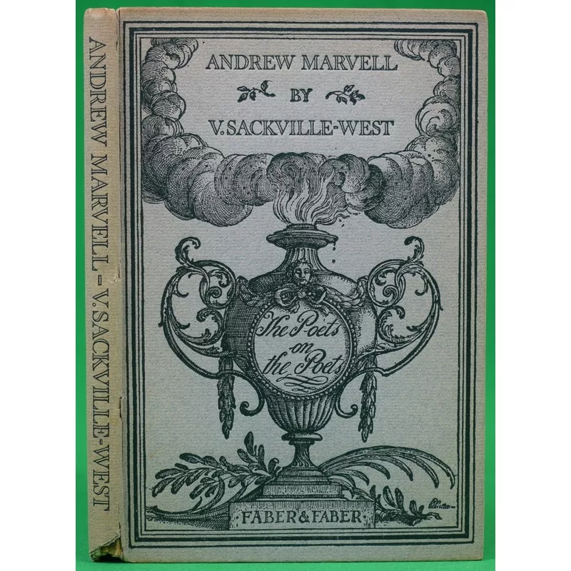 “Andrew Marvell: The Poets On The Poets” 1929 SACKVILLE-WEST, V.