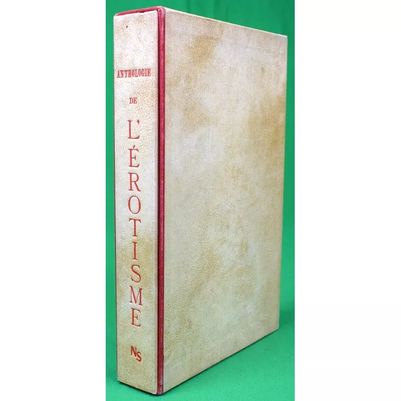 “Anthologie De Le’Erotisme” 1949 VARIN, Rene