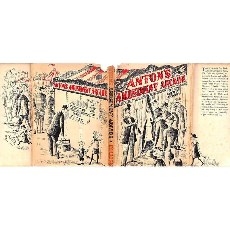“Anton’s Amusement Arcade” 1947 YEOMAN, Antonia & THOMPSON, H. Underwood