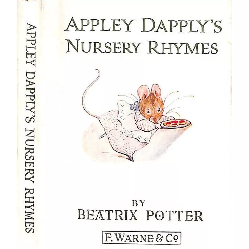 “Appley Dapply’s Nursery Rhymes” 1917 POTTER, Beatrix