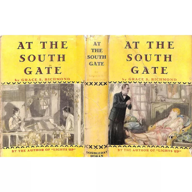 “At The South Gate” 1928 RICHMOND, Grace S.