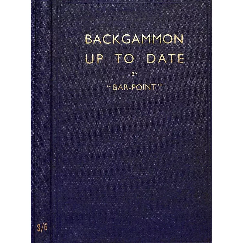 “Backgammon Up To Date” 1931 “Bar-Point”