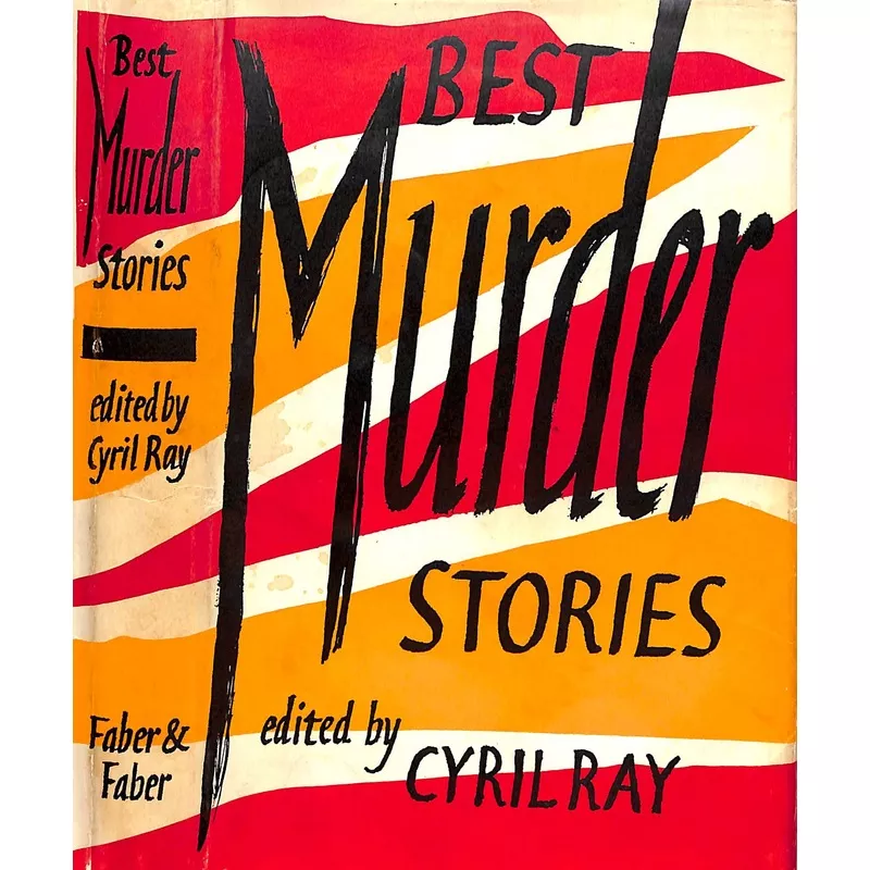 “Best Murder Stories” 1965 RAY, Cyril
