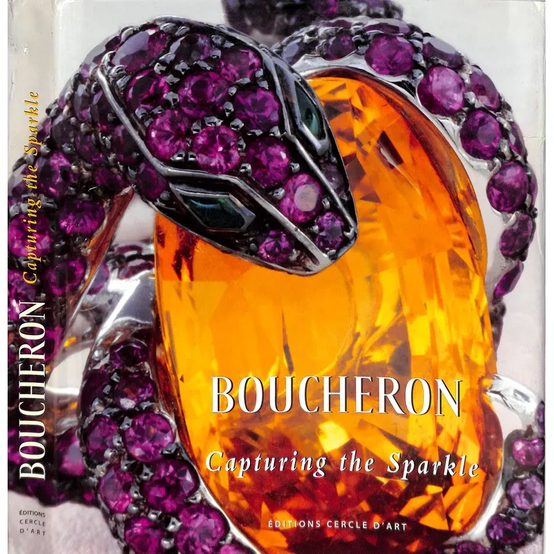 “Boucheron: Capturing The Sparkle” 2005 LASOWSKI, Patrick Wald, CLAIS, Anne-Marie