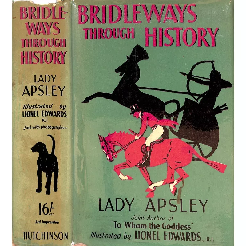 “Bridleways Through History” 1936 APSLEY, Lady