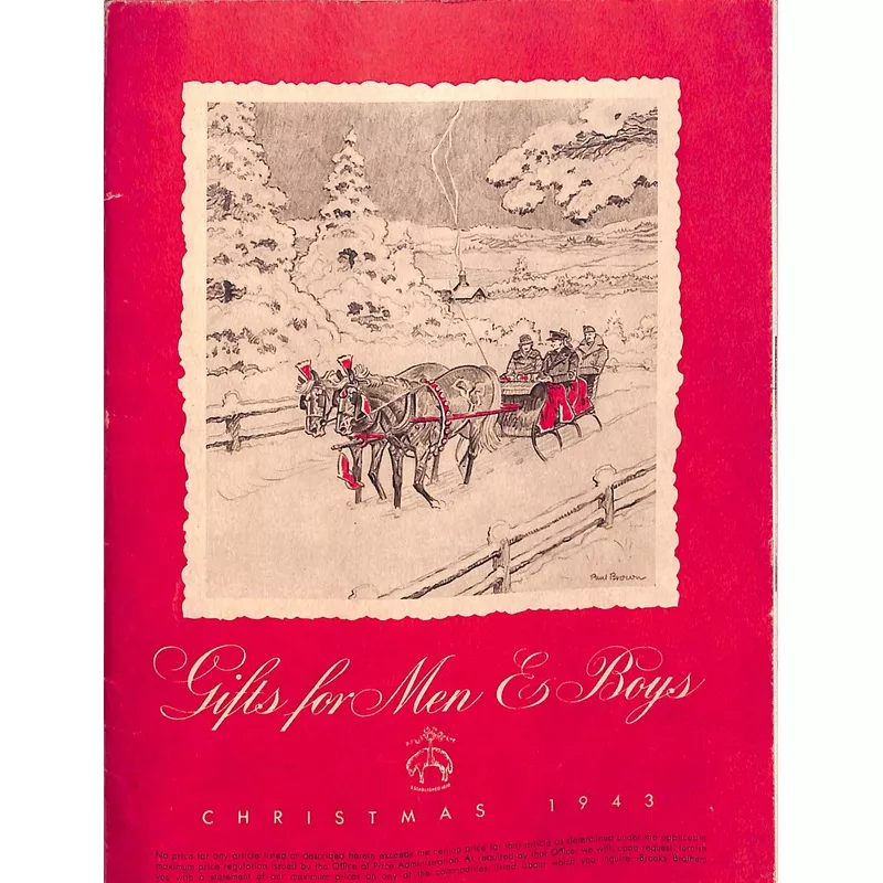 “Brooks Brothers Gifts For Men & Boys Christmas 1943 Catalog”