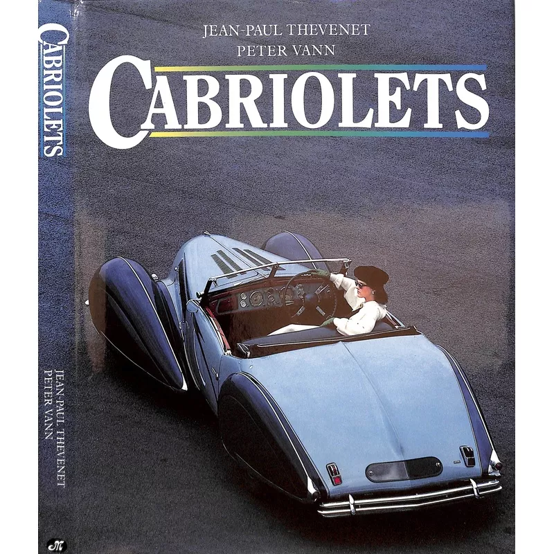 “Cabriolets” 1986 THEVENET, Jean-Paul, VANN, Peter