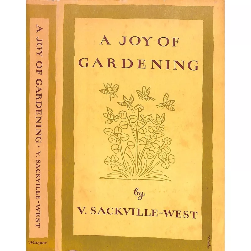 “A Joy Of Gardening” 1958 SACKVILLE-WEST, V.