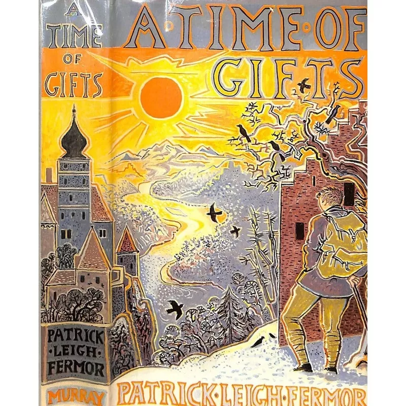 “A Time Of Gifts” 1977 LEIGH FERMOR, Patrick (SOLD)